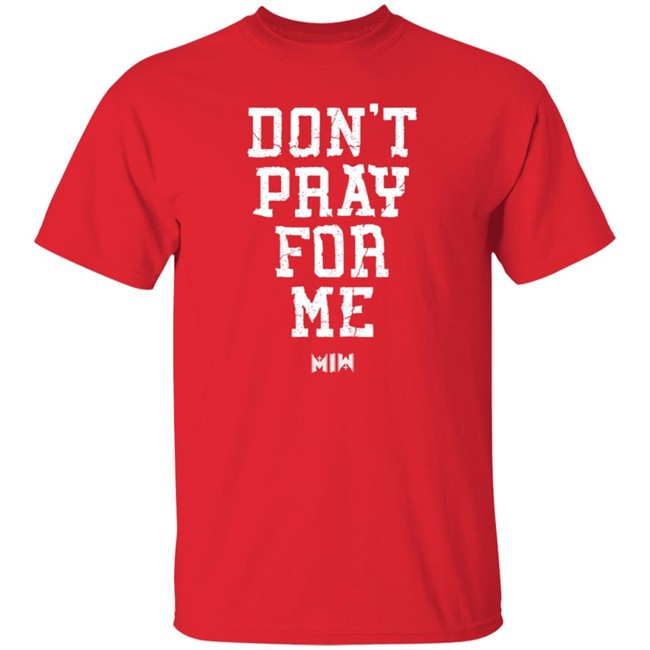 Miw Merch Motionless In White Store Don't Pray For Me Tee Shirt Miw Merch Motionless In White Store Don't Pray For Me Tee Shirt