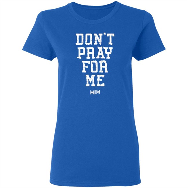 Miw Merch Motionless In White Store Don't Pray For Me Tee Shirt Miw Merch Motionless In White Store Don't Pray For Me Tee Shirt