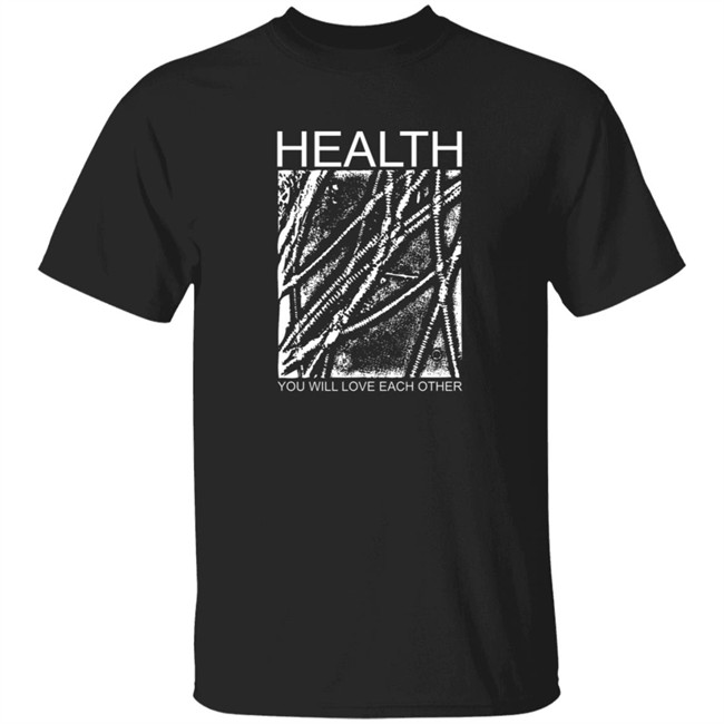 Health Merch Store Bodyhammer Shirt Health You Will Love Each Other Sad Music For Horny People T Shirt