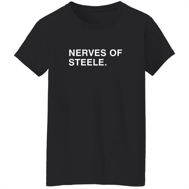 Obvious Shirts Nerves Of Steele Tee Shirt Obvious Shirts Nerves Of Steele Tee Shirt