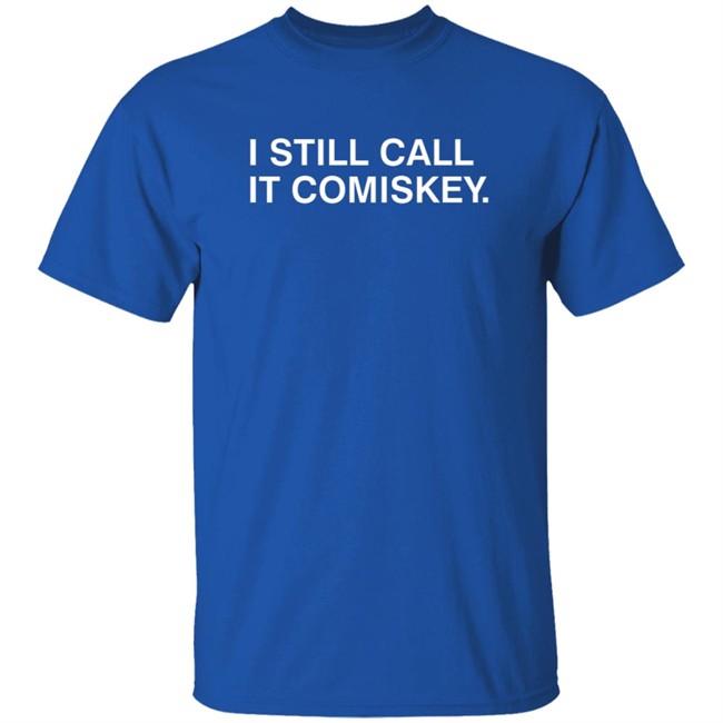 Obvious Shirts Adam Hoge I Still Call It Comiskey T Shirt Obvious Shirts Adam Hoge I Still Call It Comiskey T Shirt
