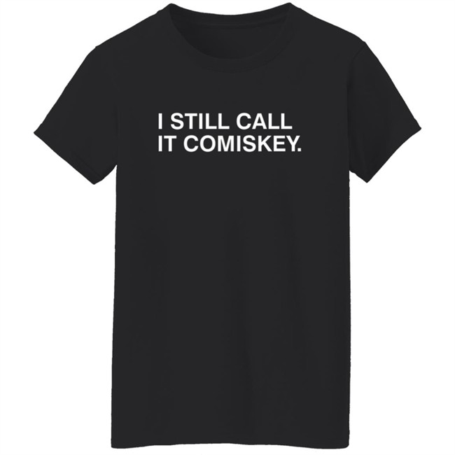 Obvious Shirts Adam Hoge I Still Call It Comiskey T Shirt Obvious Shirts Adam Hoge I Still Call It Comiskey T Shirt