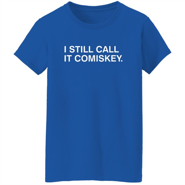 Obvious Shirts Adam Hoge I Still Call It Comiskey T Shirt Obvious Shirts Adam Hoge I Still Call It Comiskey T Shirt