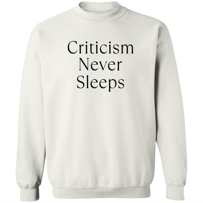 Brandon Shirts Criticism Never Sleeps Tee Shirt Brandon Shirts Criticism Never Sleeps Tee Shirt