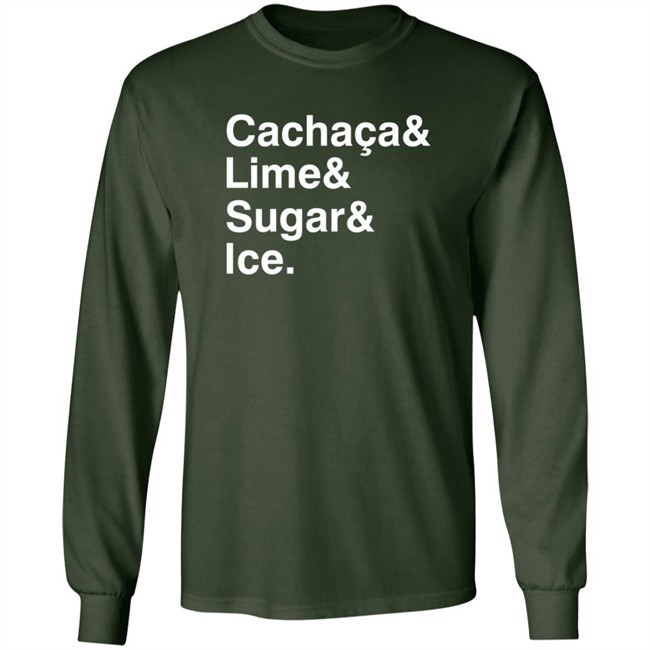 Novofogo Store Merch Caipirinha T Shirt Cachaca& Lime& Sugar& Ice. Shirts Novofogo Store Merch Caipirinha T Shirt Cachaca& Lime& Sugar& Ice. Shirts