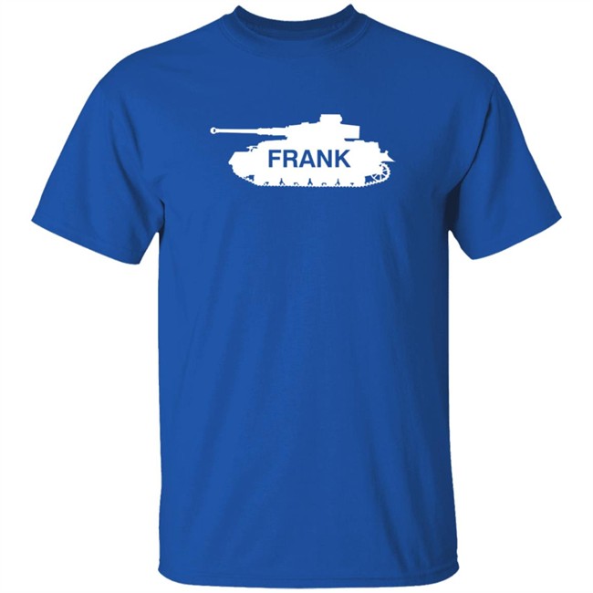 Danh - Frank The Tank Shirt Obvious Shirts Merch Store Shop
