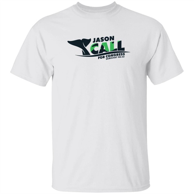 Jason Call for Congress Call For Congress T Shirt