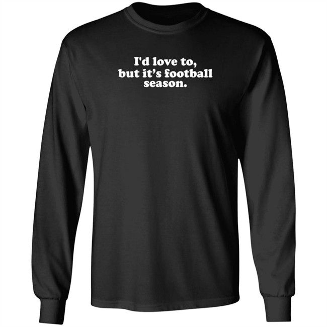 White Picket Boutique I'd Love To But It's Football Season T Shirt Olivia Whitmire White Picket Boutique I'd Love To But It's Football Season T Shirt Olivia Whitmire