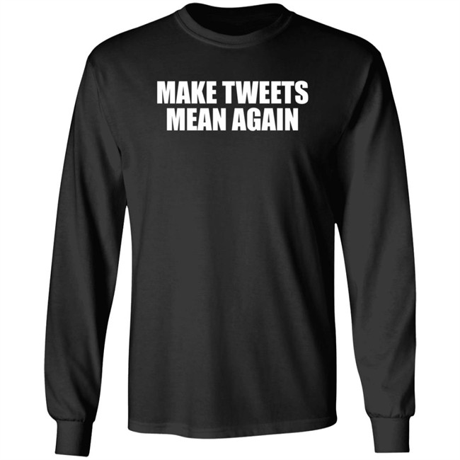 Make Tweets Mean Again Shirt The Republican Accountability Project Make Tweets Mean Again Shirt The Republican Accountability Project