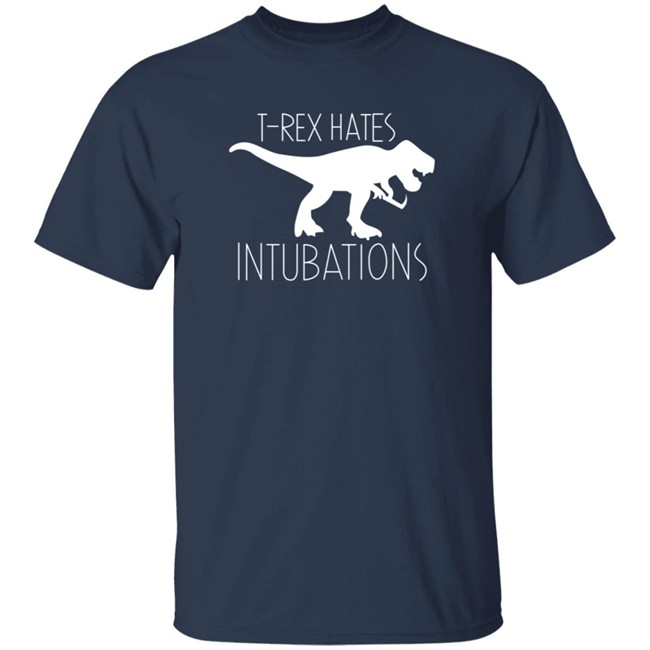 Nurse Kelsey Shirts T-Rex Hates Intuvations Shirt Nurse Kelsey Shirts T-Rex Hates Intuvations Shirt