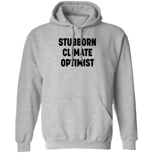 Stubborn Climate Optimist Shirt Catherine Abreu Stubborn Climate Optimist Shirt Catherine Abreu