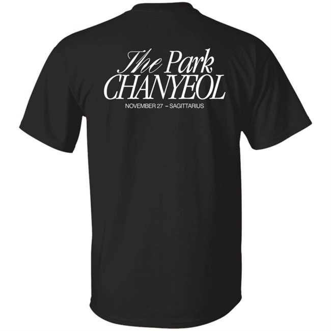 You're My Favorite Sagittarius The Park Chanyeol Shirt