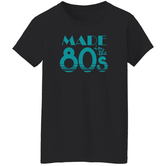 Made In The 80S T Shirt Baseball Chickie 6 Dollar Shirts Made In The 80S T Shirt Baseball Chickie 6 Dollar Shirts