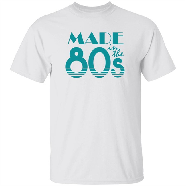 Made In The 80S T Shirt Baseball Chickie 6 Dollar Shirts Made In The 80S T Shirt Baseball Chickie 6 Dollar Shirts