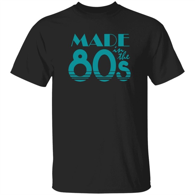 Made In The 80S T Shirt Baseball Chickie 6 Dollar Shirts