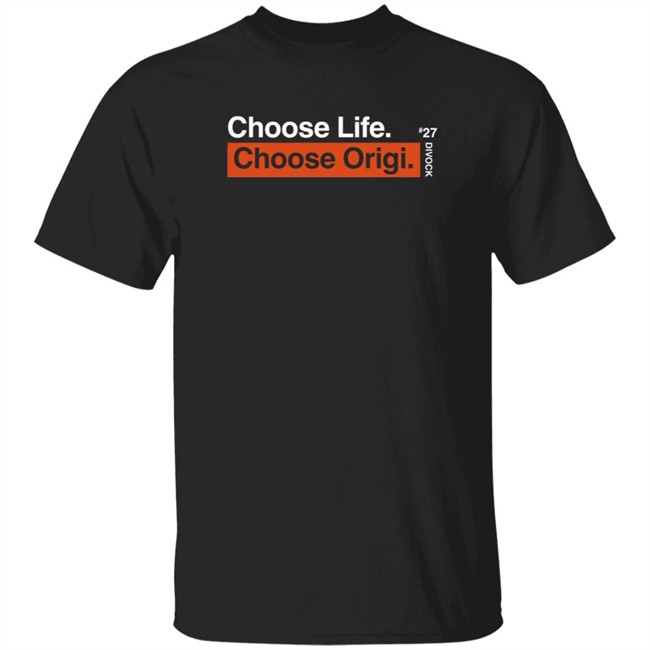Redmen Merch Choose Life Choose Origi Tee Shirt The Redmen Tv