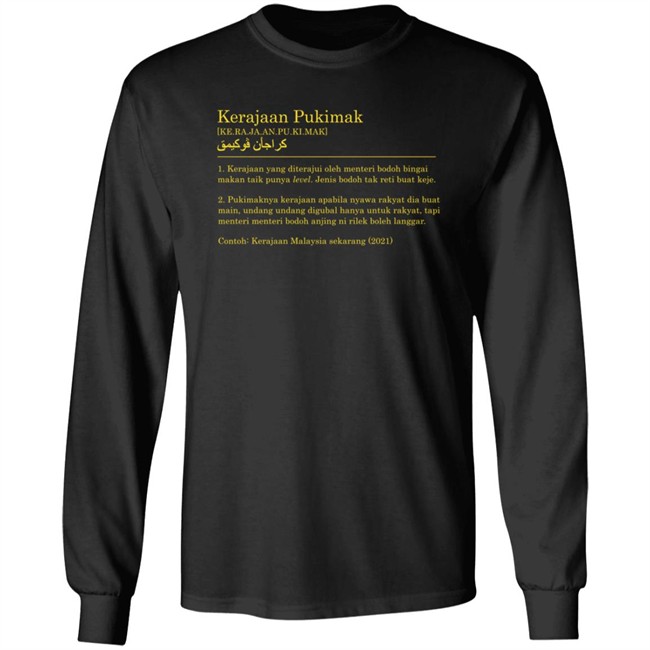 Kerajaan Pukimak T Shirt Ot And Co Merch Kassim Nasution Contoh Kerajaan Malaysia Sekarang 2021 Kerajaan Pukimak T Shirt Ot And Co Merch Kassim Nasution Contoh Kerajaan Malaysia Sekarang 2021
