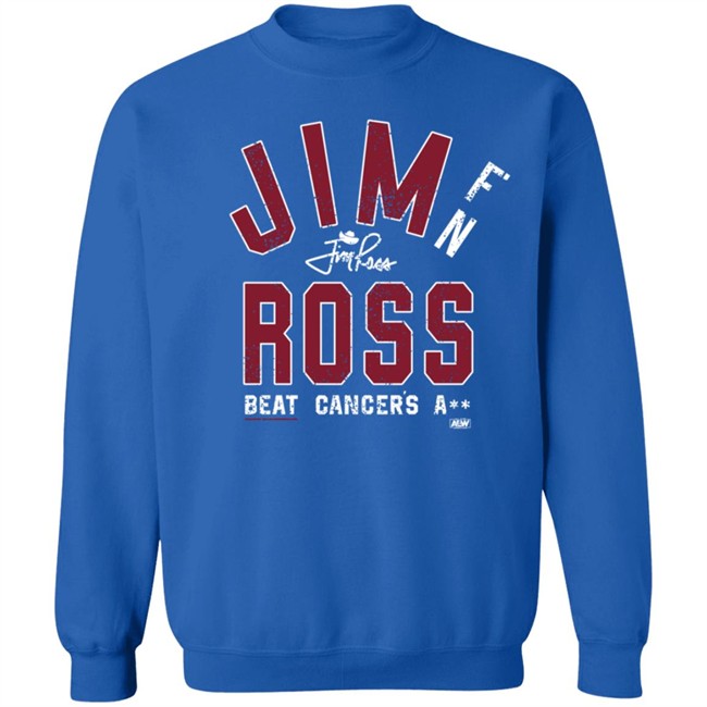 All Elite Wrestling Jim Ross Beat Cancer's A Shirt All Elite Wrestling Jim Ross Beat Cancer's A Shirt