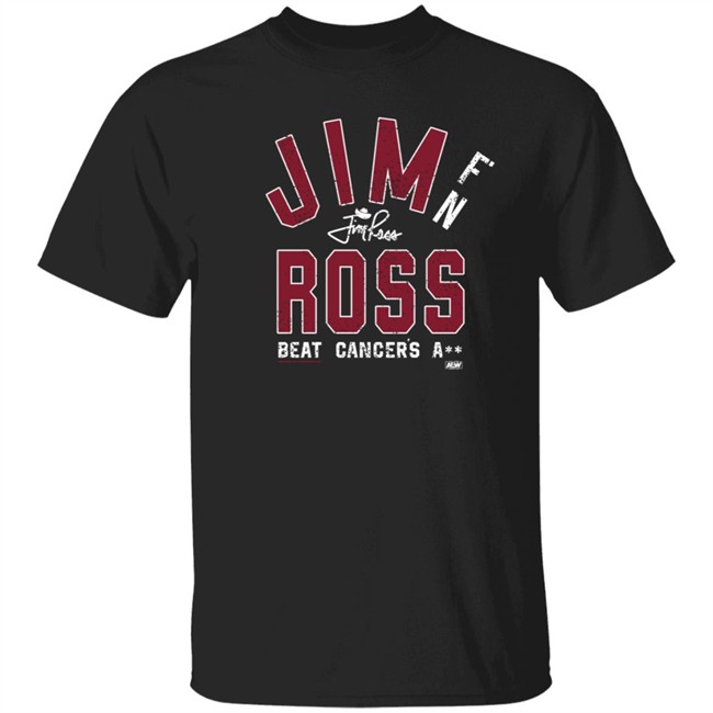 All Elite Wrestling Jim Ross Beat Cancer's A Shirt All Elite Wrestling Jim Ross Beat Cancer's A Shirt