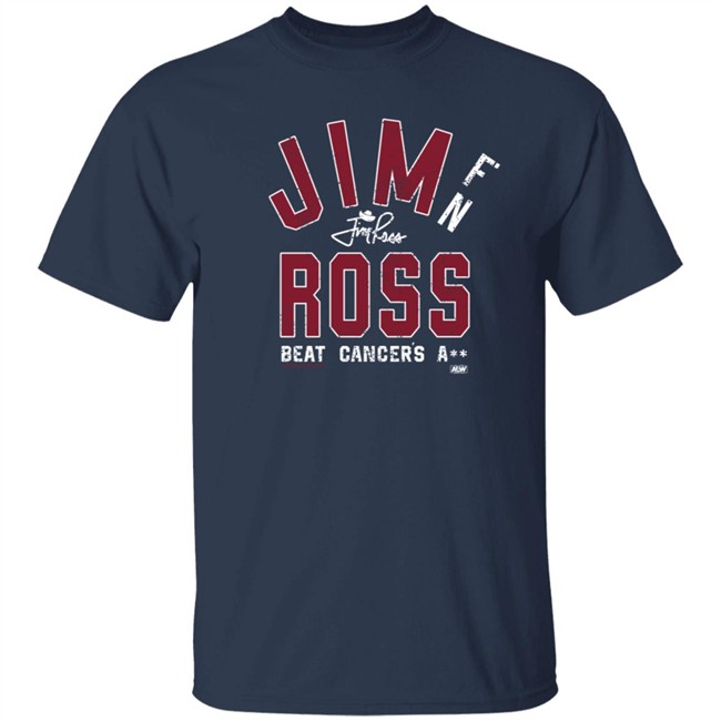 All Elite Wrestling Jim Ross Beat Cancer's A Shirt All Elite Wrestling Jim Ross Beat Cancer's A Shirt