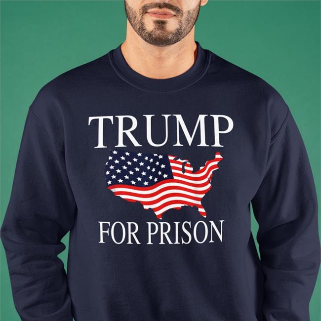 Trump For Prison Tee Shirt
