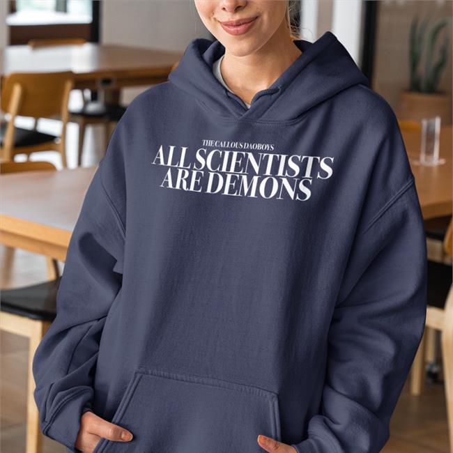 Callousdaoboys All Scientists Are Demons Long Sleeve T Shirt The Callous Daoboys Merch