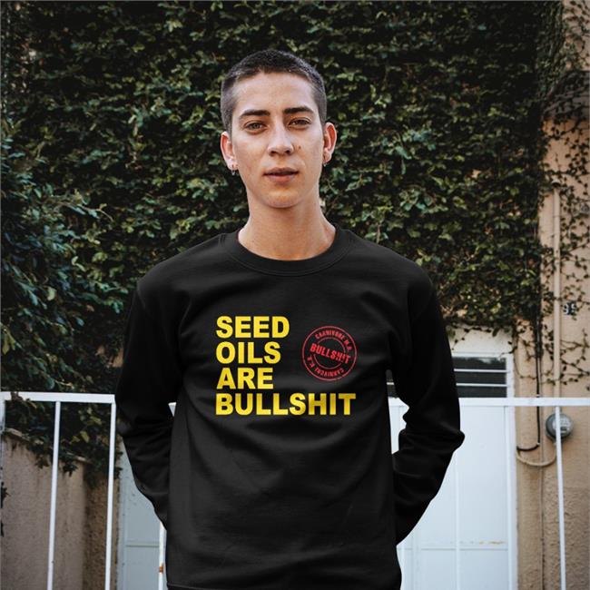 Carnivoremd Seed Oils Are Bullshit Tank