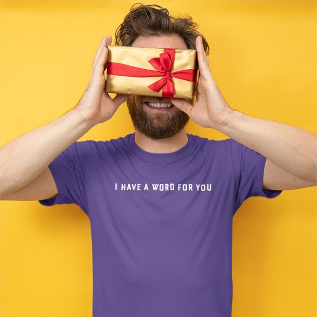 I Have A Word For You Shirt Black