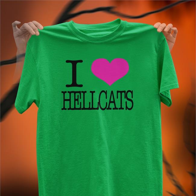 I Love Hellcats Shirt Spiritual Atchive Daze