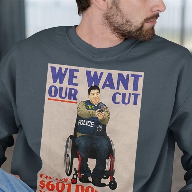 We Want Our Cut On Your 601 Dollar Venmo Transaction Shirt