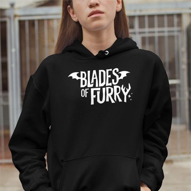 Blades Of Furry Hoodie Deya Muniz Blades Of Furry Merch