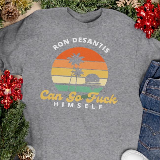 Tony Michaels Ron Desantis Can Go Fuck Himself Tee Shirt Fuck'em Merch Thetonymichaels