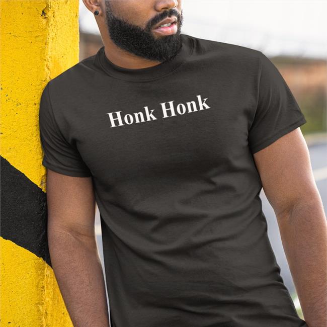 P_Herbmichaels Bhavik0880 Honk Honk T Shirt