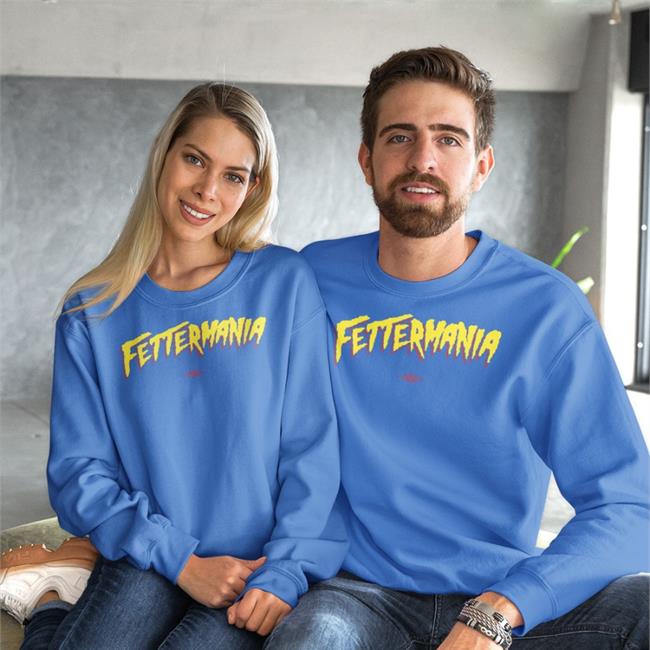 John Fetterman Fettermania Shirt Fetterman Store