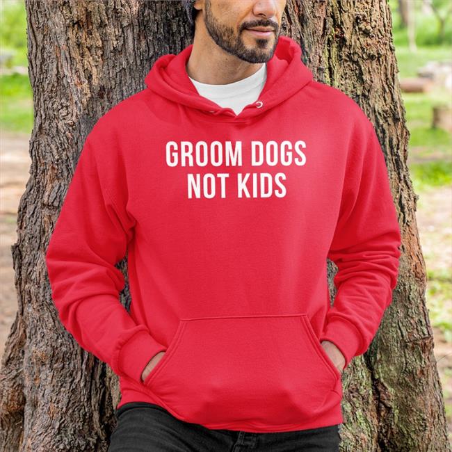 Groom Dogs Not Kids T Shirt Lgb Mariopresentsofficial Pissoffnow77
