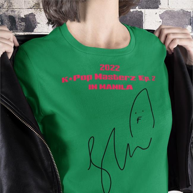 2022 Kpop Masterz Ep 2 In Manila Shirts