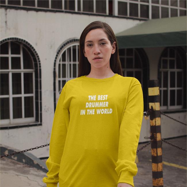 The Best Drummer In The World Hoodie