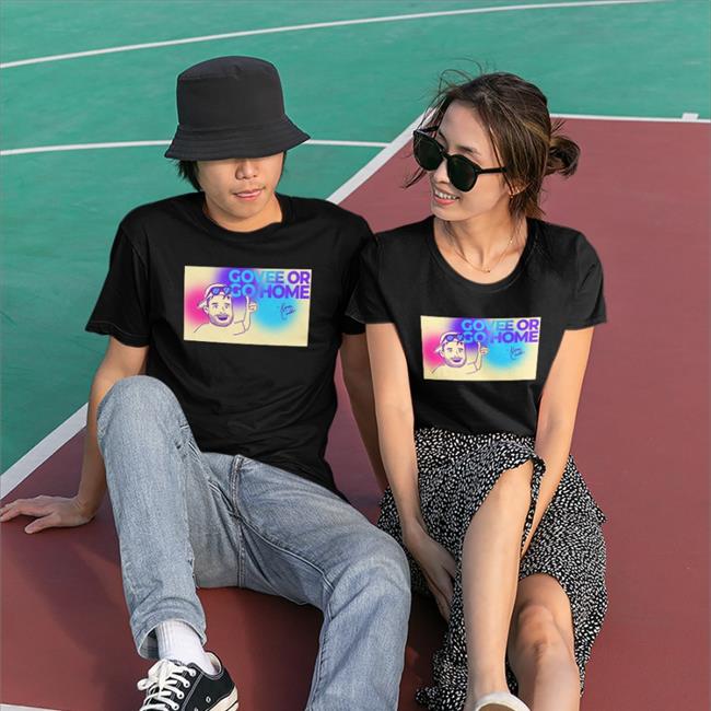 Kevin Coello Govee Or Go Home Shirt
