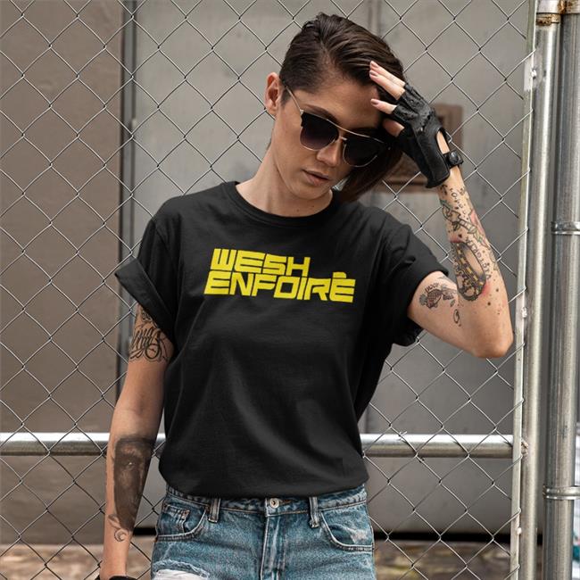 Wesh Enfoire Shirts