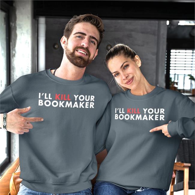 Barstool Sports I'll Kill Your Bookmaker Long Sleeve T Shirt Stu Feiner Merch I'll Kill Your Bookmaker Long Sleeve T Shirt Stu Feiner Merch Barstool Sports