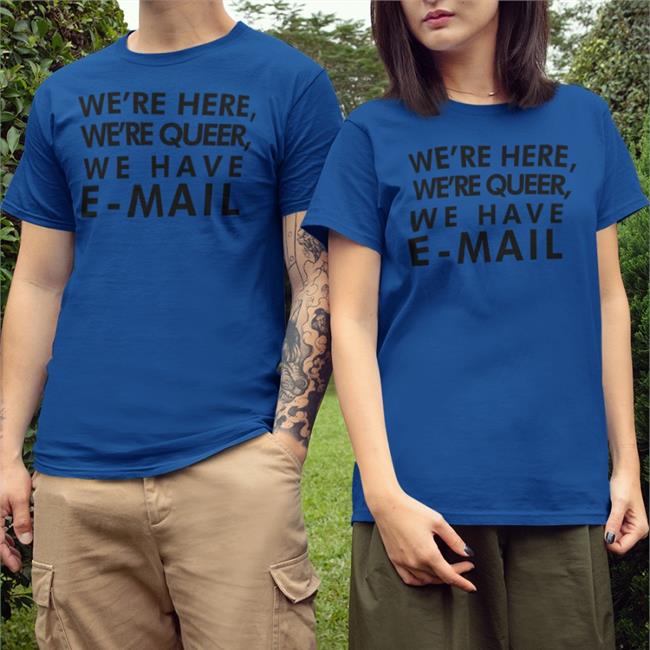 Becca Lewis We're Here We're Queer We Have E-Mail Hooded Sweatshirt Beccalew