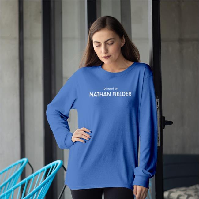 Directed By Nathan Fielder Long Sleeve T Shirt Men For Fielder