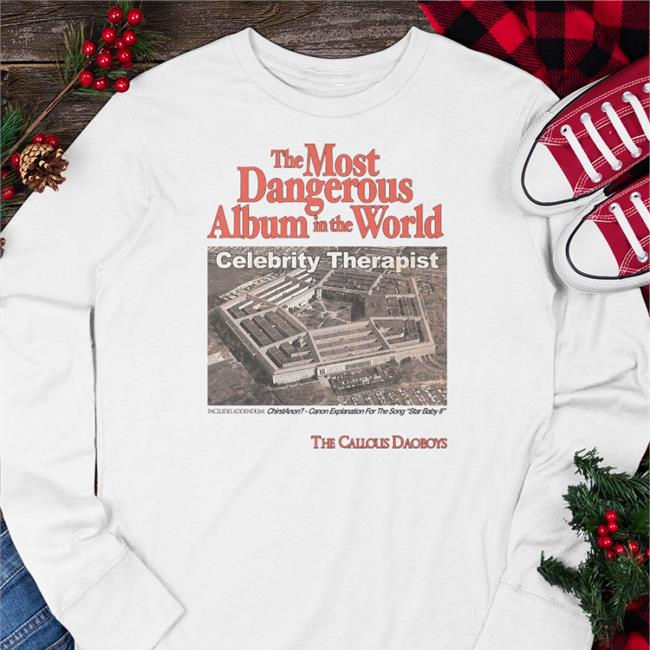 Thick Lizzy The Most Dangerous Album In The World Celebrity Therapist Tee The Callous Daoboys
