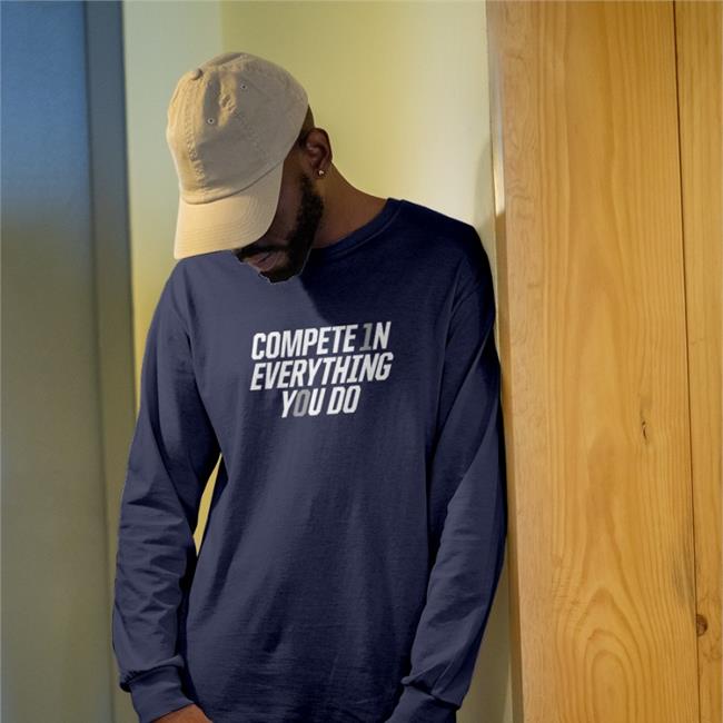 Penn State Football Compete In Everything You Do Shirt Wintshirt Merch