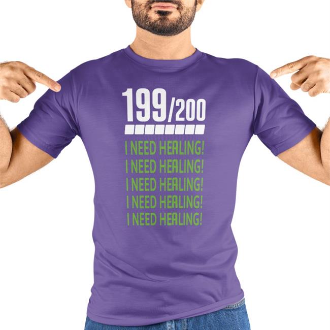 199 200 I Need Healing Tee