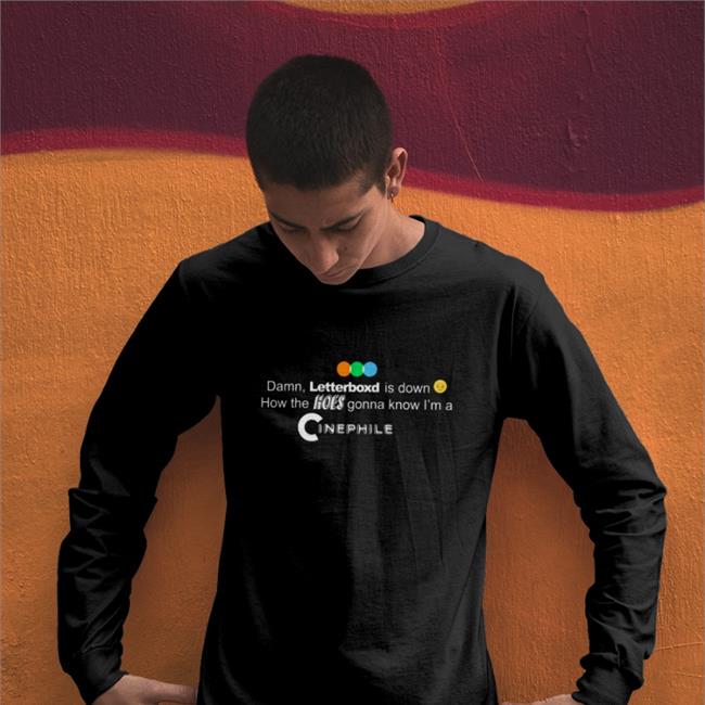 Karsten Runquist Damn Letterboxd Is Down How The Hoes Gonna Know I'm A Cinephile Sweatshirt