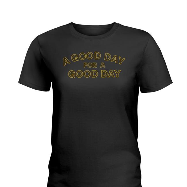 A Good Day For A Good Day Hoodie Jadethetrapper