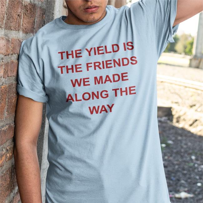 Gigi The Yield Is The Friends We Made Along The Way Long Sleeve Shirt Allenf32
