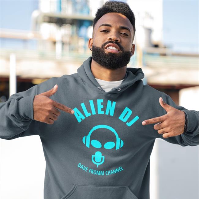 Alien Dj Dave Fromm Channel Hoodie