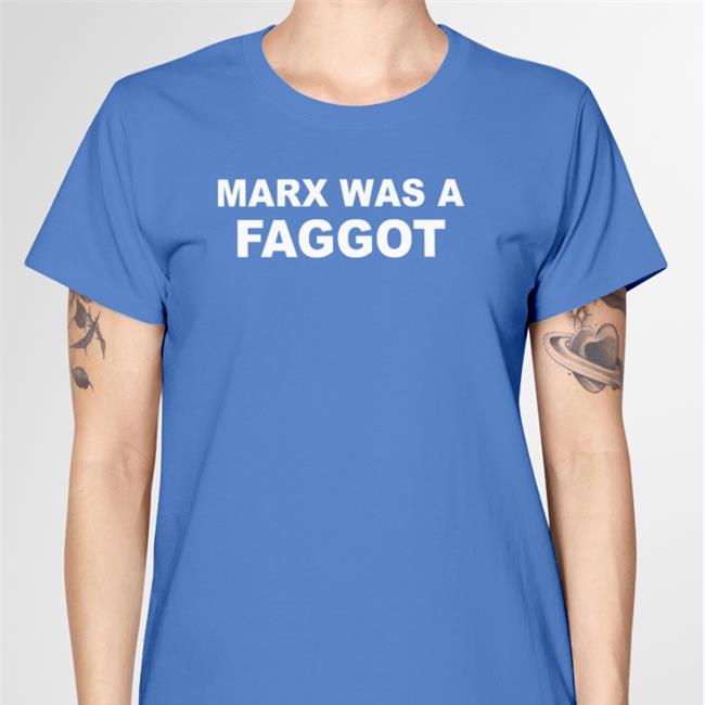 New Rainbow Reclaimer Marx Was A Faggot Shirt Black New Rainbow Reclaimer Marx Was A Faggot Shirt Black